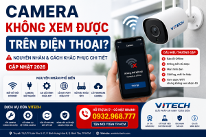 camera không xem được trên điện thoại